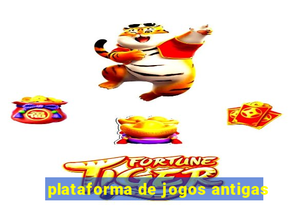 plataforma de jogos antigas