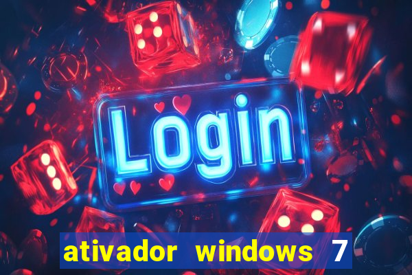 ativador windows 7 ultimate 64 bits download