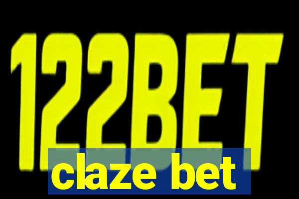 claze bet