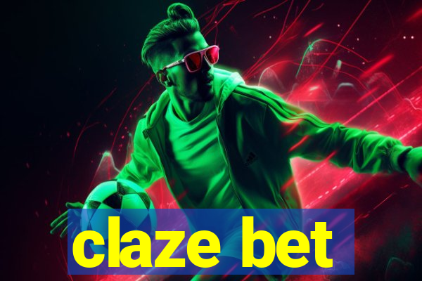 claze bet