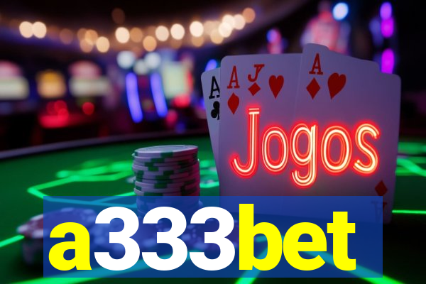 a333bet