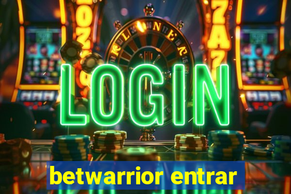 betwarrior entrar