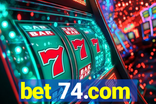 bet 74.com