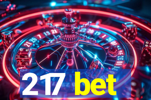 217 bet