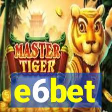 e6bet