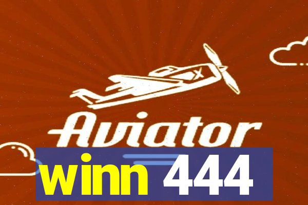 winn 444