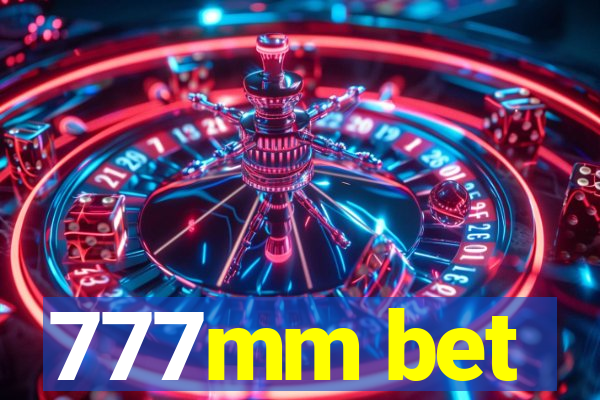 777mm bet