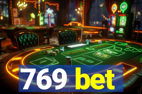 769 bet