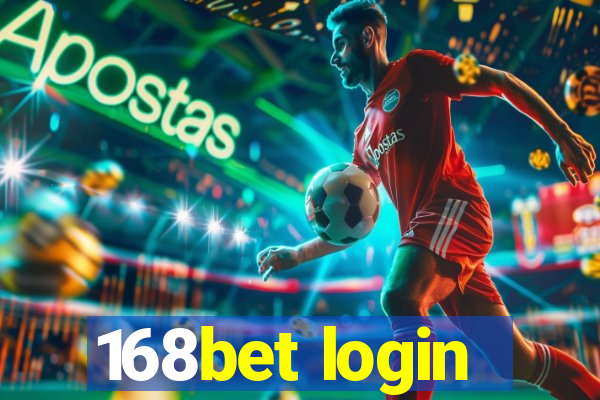 168bet login