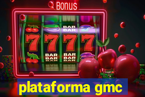 plataforma gmc