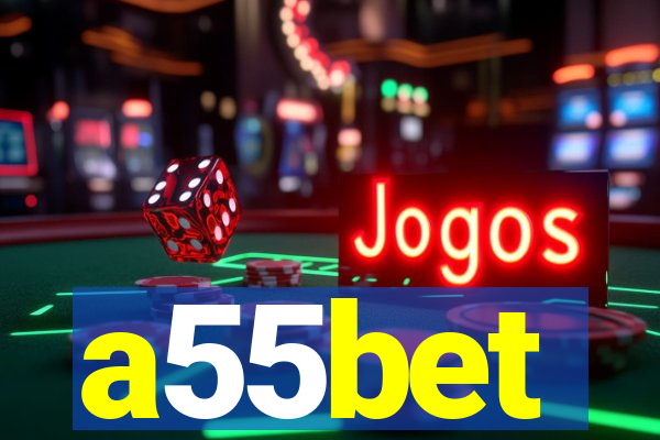 a55bet