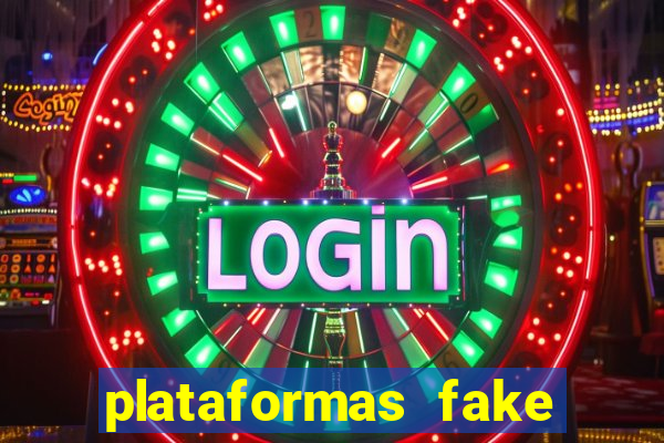 plataformas fake para brincar