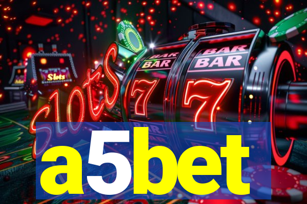 a5bet