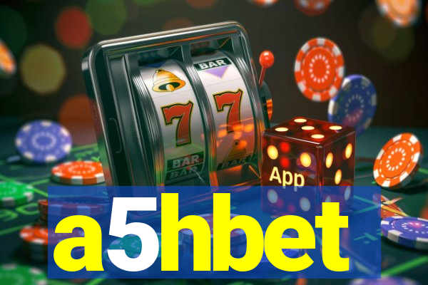 a5hbet