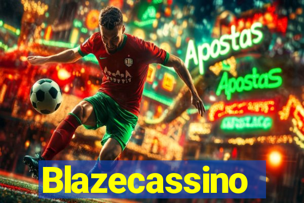 Blazecassino