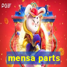 mensa parts