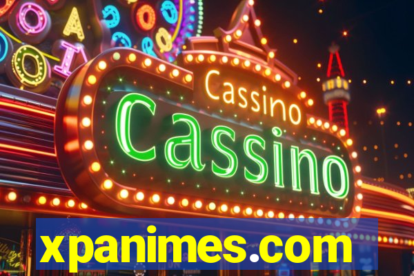 xpanimes.com