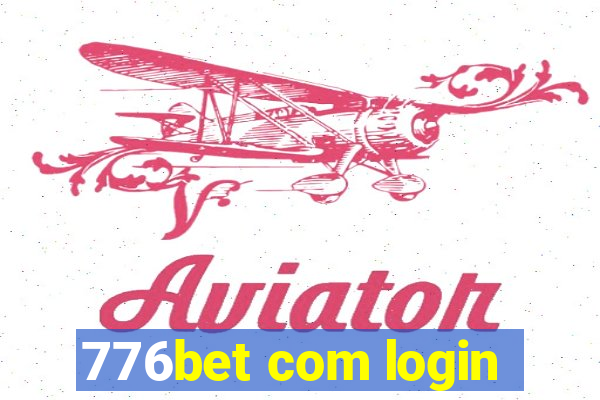 776bet com login