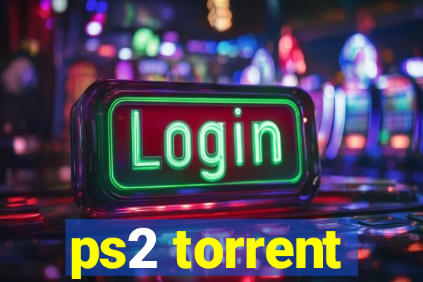 ps2 torrent