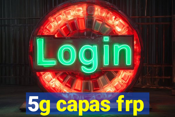 5g capas frp