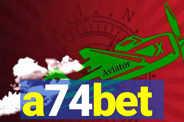 a74bet