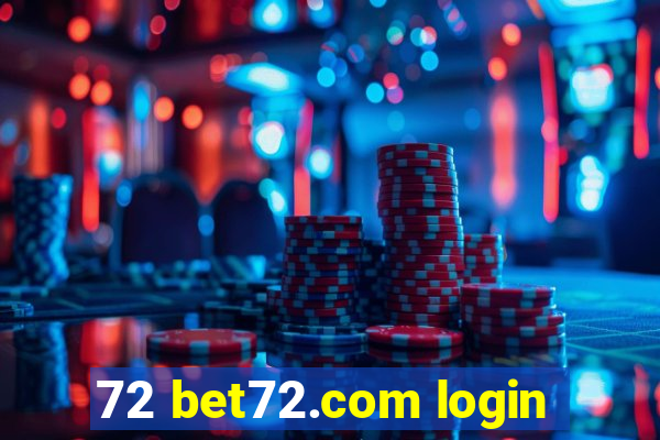 72 bet72.com login