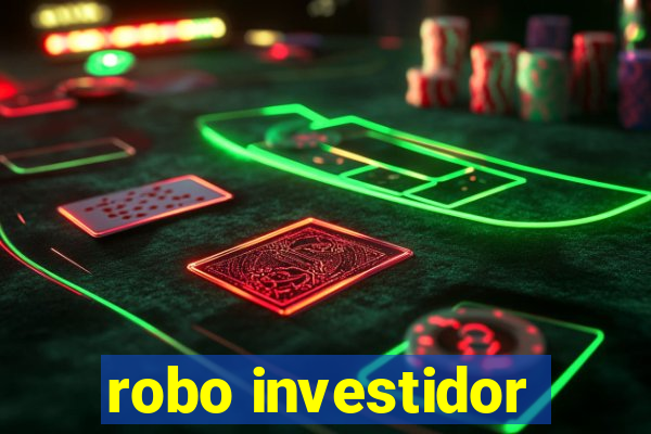 robo investidor