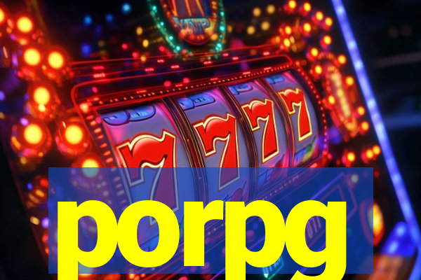 porpg