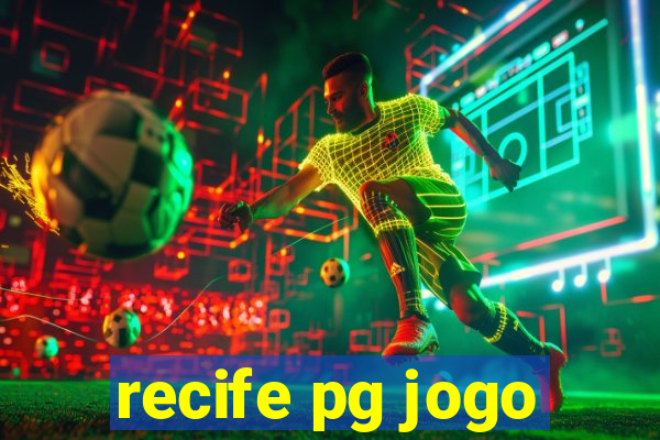 recife pg jogo