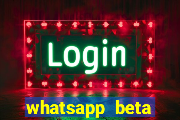 whatsapp beta 3.3.10 instalar