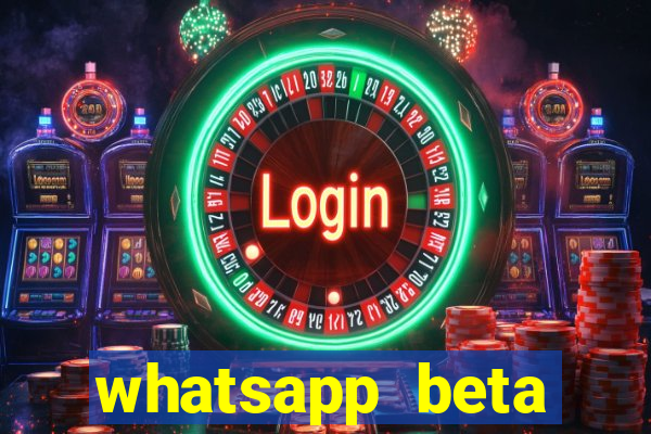 whatsapp beta 3.3.10 instalar