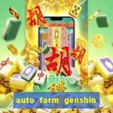 auto farm genshin impact mobile