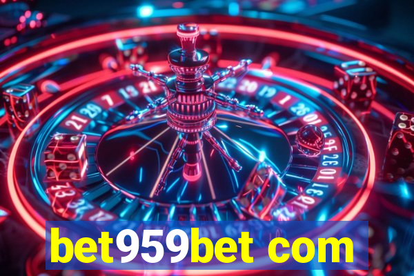 bet959bet com