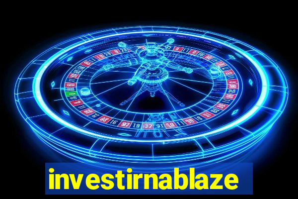 investirnablaze