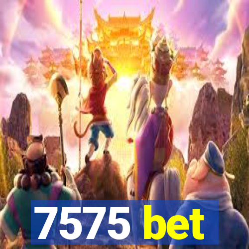 7575 bet