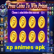 xp animes apk