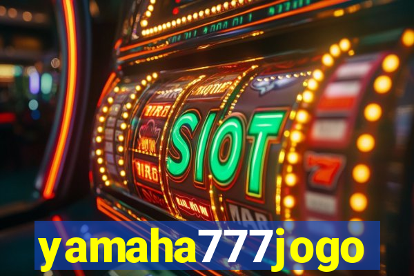 yamaha777jogo