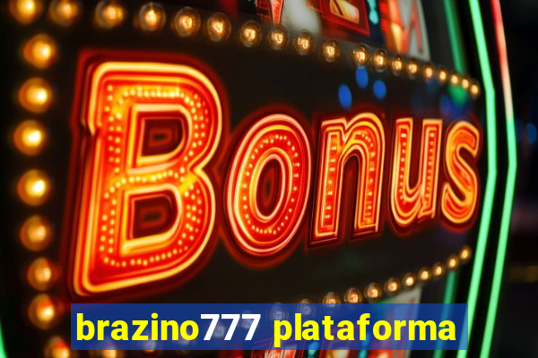 brazino777 plataforma