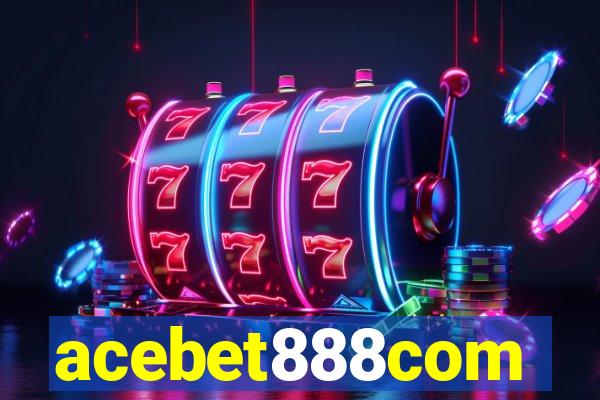 acebet888com