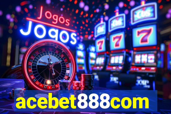 acebet888com