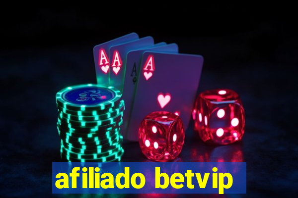 afiliado betvip