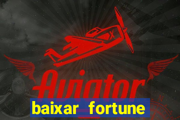 baixar fortune tiger oficial