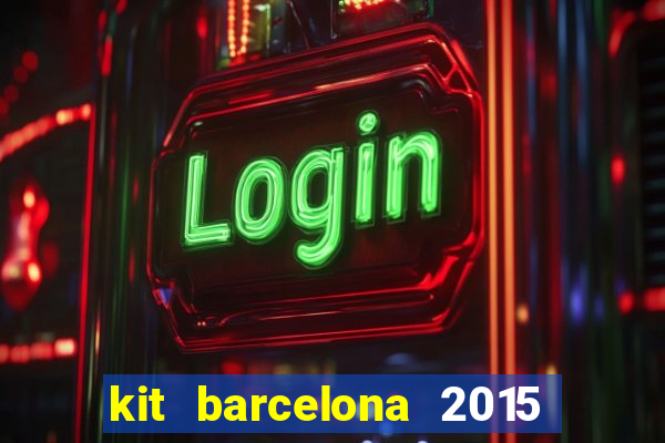 kit barcelona 2015 dls 19