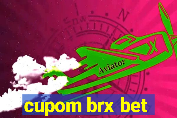 cupom brx bet