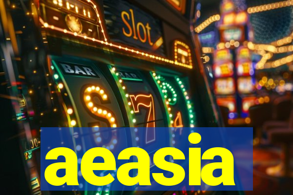 aeasia