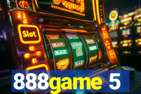 888game 5