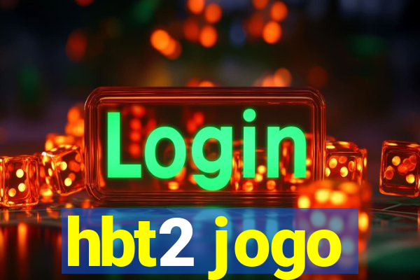 hbt2 jogo