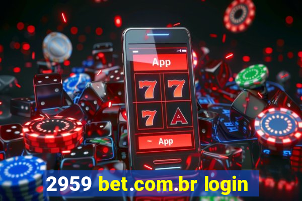 2959 bet.com.br login