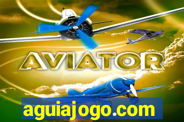 aguiajogo.com