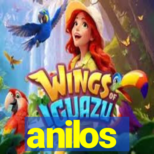 anilos